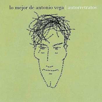 Album Antonio Vega: Autorretratos: Lo Mejor De Antonio Vega