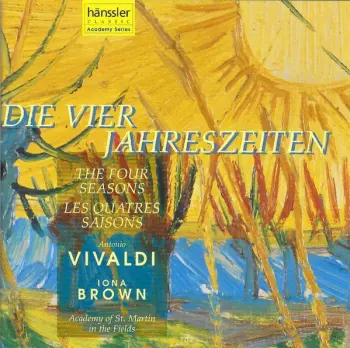 Antonio Vivaldi: Die Vier Jahreszeiten | The Four Seasons | Les Quatres Saisons