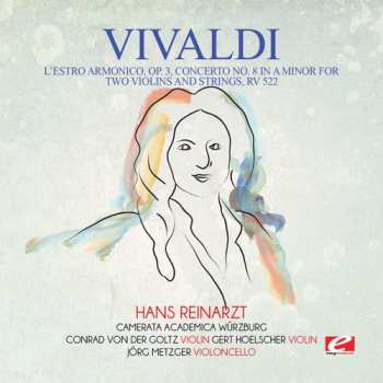 Album Antonio Vivaldi: L'estro Armonico Op. 3 Concerto No. 8 In A Minor
