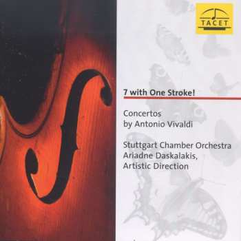 Album Antonio Vivaldi: 7 with One Stroke!