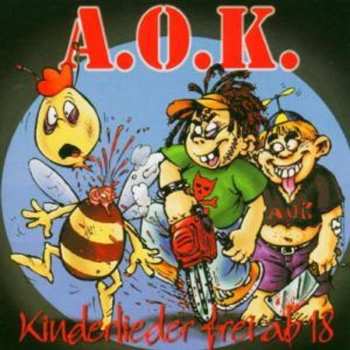 Album A.O.K.: Kinderlieder Frei Ab 18