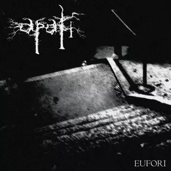 Apati: Eufori