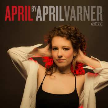 CD April Varner: April By April Varner