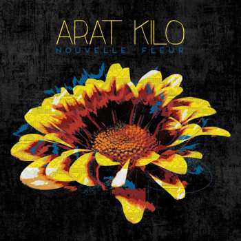 LP Arat Kilo: Nouvelle Fleur