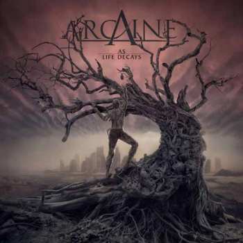 CD Arcaine: As Life Decays