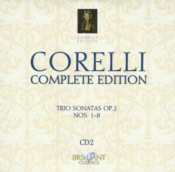 10CD/Box Set Arcangelo Corelli: Complete Edition • Gesamtwerk • L'Œuvre Intégrale