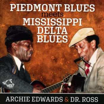 Album Doctor Ross: Piedmont Blues Meets Mississippi Delta Blues