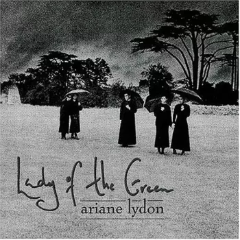 Ariane Lydon: Lady Of The Green