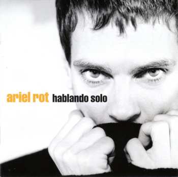 Album Ariel Rot: Hablando Solo