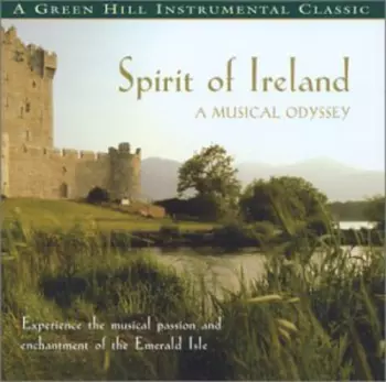 David Arkenstone: Spirit Of Ireland: A Musical Odyssey