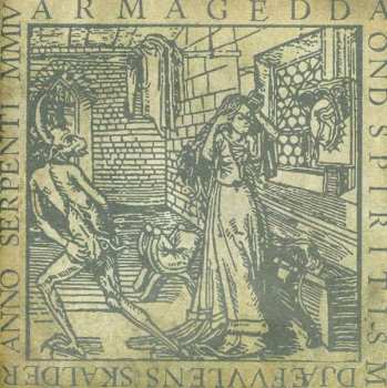 CD Armagedda: Ond Spiritism Djæfvvlens Skalder Anno Serpenti MMIV