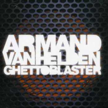 CD Armand Van Helden: Ghettoblaster