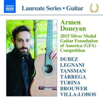 CD Armen Doneyan: Armen Doneyan: 2015 Silver Medal Guitar Foundation Of America (GFA) Competition - Guitar Recital