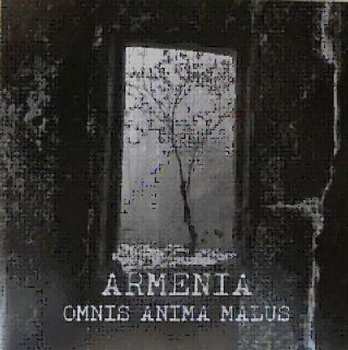 CD Armenia: Omnis Anima Malus