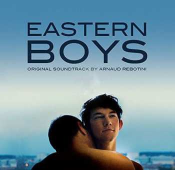 Album Arnaud Rebotini: Eastern Boys