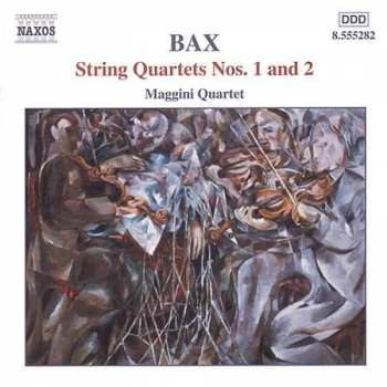 CD Arnold Bax: String Quartets Nos. 1 And 2