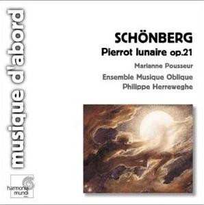 CD Arnold Schoenberg: Pierrot Lunaire Op.21 / Erste Kammersymphonie, Op.9