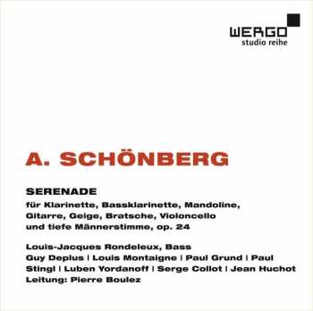 CD Arnold Schoenberg: Serenade, Op. 24