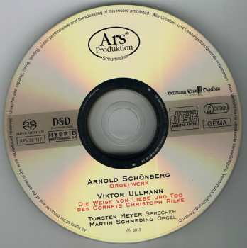 SACD Arnold Schoenberg: Orgelwerk / Die Weise Von Liebe Und Tod Des Cornets Christoph Rilke