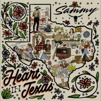 Sammy Arriaga: Heart in Texas