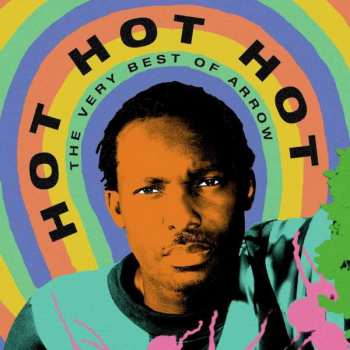 CD Arrow: Hot Hot Hot - The Very Best Of Arrow