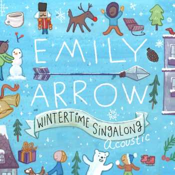 Album Arrow,emily: Wintertime Singalong