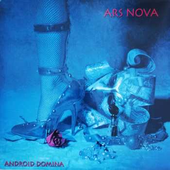 LP Ars Nova: Android Domina LTD