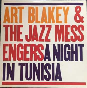 LP Art Blakey & The Jazz Messengers: A Night In Tunisia
