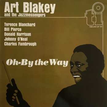 Album Art Blakey & The Jazz Messengers: Oh-By The Way