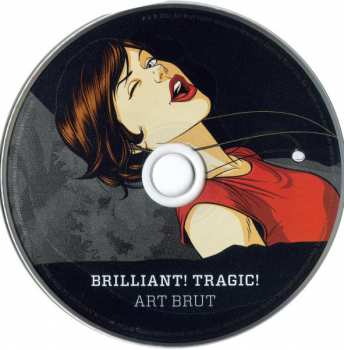 CD Art Brut: Brilliant! Tragic!
