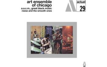LP The Art Ensemble Of Chicago: Reese & The Smooth Ones