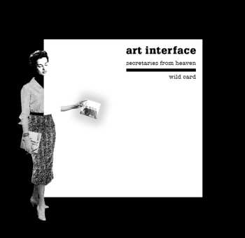 LP Art Interface: Secretaries From Heaven / Wild Card