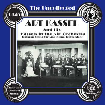 Album Art Kassel: Uncollected: Art Kassel & His 'kassels In The Air