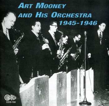 Album Art Mooney & His Orchestra: Art Mooney And His Orchestra 1945-1946