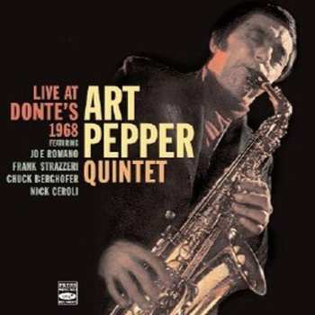 Album Art Pepper Quintet: Live At Donte's 1968