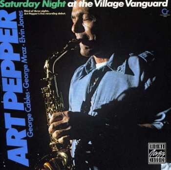 Album Art Pepper: Saturday Night At The Village Vanguard