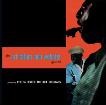 Album Ben Webster: The Art Tatum - Ben Webster Quartet