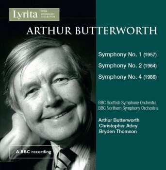 2CD Arthur Butterworth: Symphony No.1 (1956) : Symphony No.2 (1964) : Symphony No.4 (1986)