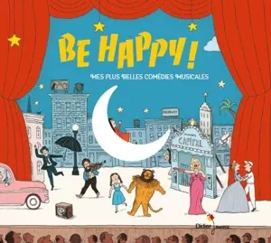 Arthur Freed: Be Happy! Mes Plus..