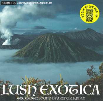 Album Arthur Lyman: Lush Exotica (The Exotic Sound Of Arthur Lyman)