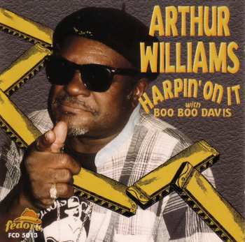 Album Arthur Williams: Harpin' On It