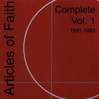 Album Articles Of Faith: Complete Vol. 1 1981-1983