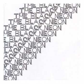 LP The Black Neon: Arts And Crafts LTD