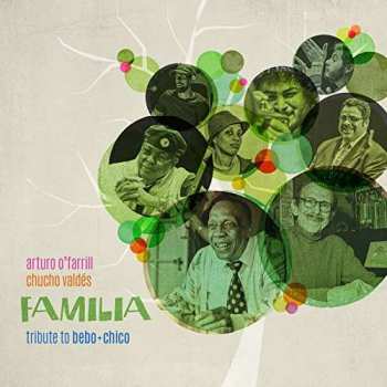 Album Chucho Valdés: Familia (Tribute To Bebo + Chico)