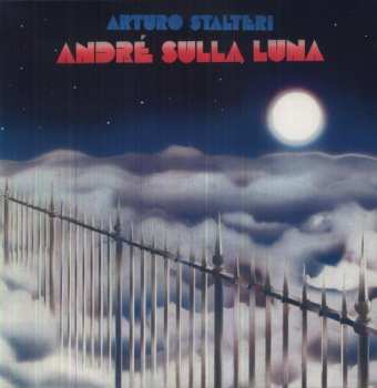 Album Arturo Stalteri: Andrè Sulla Luna