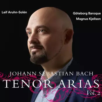 Aruhn-solen,leif: Bach: Tenor Arias Vol. 2