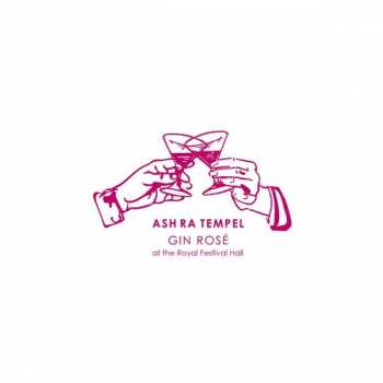 2LP Ash Ra Tempel: Gin Rosé (At The Royal Festival Hall)