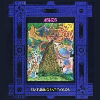 CD Ashes: Ashes Featuring Pat Taylor