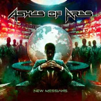Album Ashes Of Ares: New Messiahs