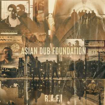 CD Asian Dub Foundation: R.A.F.I (25th Anniversary Edition)